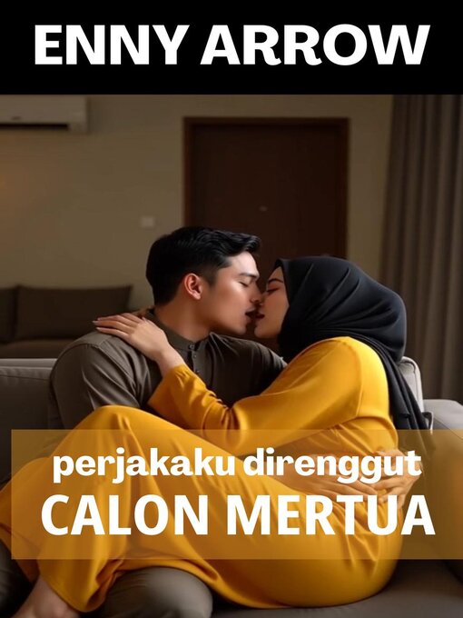 Cover image for Perjakaku Direnggut Calon Mertua